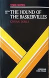York Notes on The Hound Of The Baskervilles by Sir Arthur Conan Doyle York Notes on The Hound Of The Baskervilles by Sir Arthur Conan Doyle