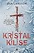 Kristal Kilise (Rebecka Martinsson, #1)