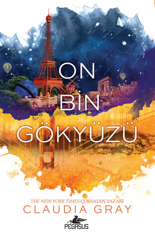 On Bin Gökyüzü (Ateşkuşu, #2)