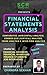 FINANCIAL STATEMENTS ANALYSIS: Financial statements, Comparative analysis, Common size analysis, Trend analysis, Inter-firm analysis, FAQs (Illustrated)