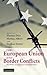 The European Union and Border Conflicts: The Power of Integration and Association