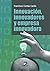 Innovación, innovadores y e...