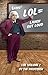 LOL Volume 1