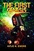 GENESIS (The First, #3)
