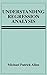 Understanding Regression Analysis