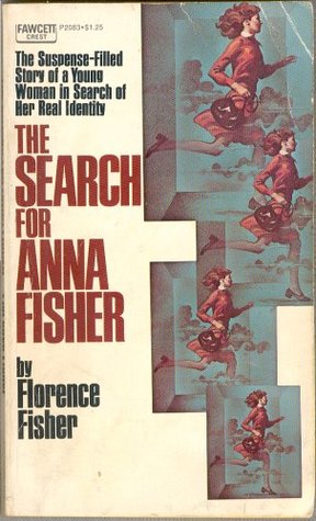 The Search for Anna Fisher (Paperback)