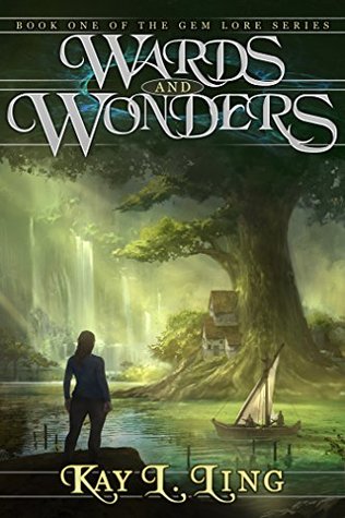 Wards and Wonders (Gem Lore, #1)