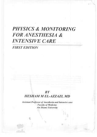 Physics & Monitoring For Anesthesia & Intensive Care