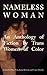Nameless Woman: An Anthology of Fiction by Trans Women of Color