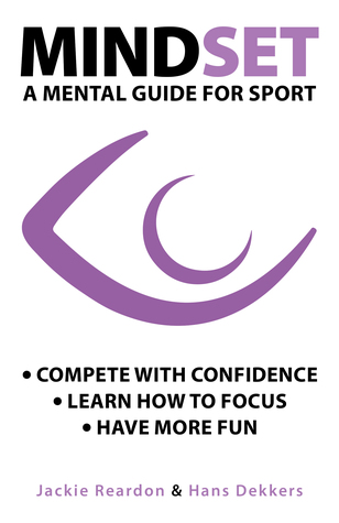 pdf download Mindset: a mental guide for sport