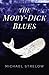 The Moby-Dick Blues