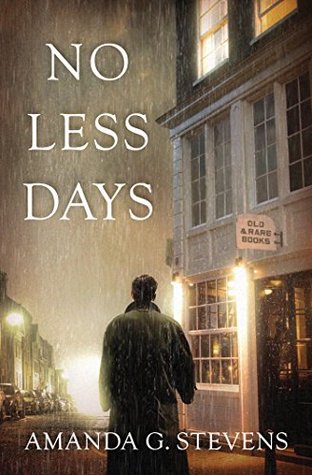 No Less Days (No Less Days, #1)
