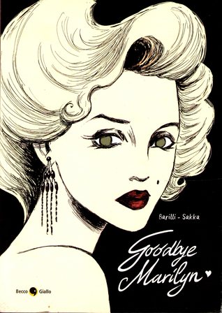 Goodbye Marilyn (Paperback)