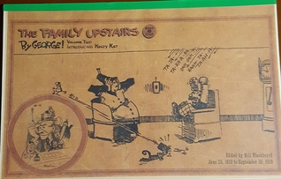 The Family Upstairs Book One (By George! The Komplete Daily Komik Strips of George Herriman, #2)