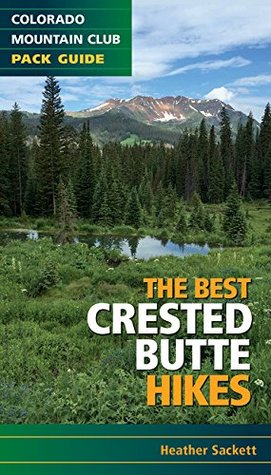 Best Crested Butte Hikes (Paperback)