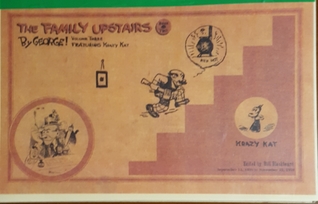 The Family Upstairs Book Two (By George! The Komplete Daily Komik Strips of George Herriman, #3)