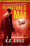 The Fractured Man (Inspector Thomas Sullivan Prequels #1)