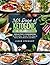 365 Days of Ketogenic Diet Recipes Cookbook: Healthy Cookbook for Everyday - Vegan, Pork, Eggs & Dairy, Beef, Desserts and More.