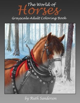 The World of Horses Grayscale Adult Coloring Book (Paperback)