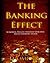The Banking Effect