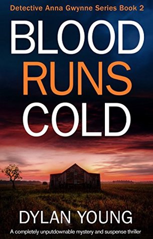 Blood Runs Cold (Detective Anna Gwynne, #2)