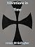 Vibrations in Time