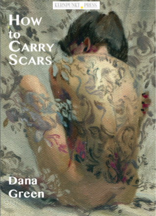 How to Carry Scars