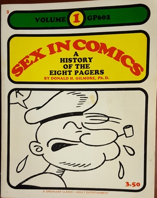 Sex in Comics: A History of the Eight Pagers (Volume 1: The Early Years, 1930-1937