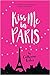Kiss Me in Paris (Kiss Me, #2)