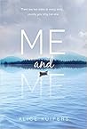 Me and Me by Alice Kuipers
