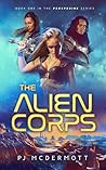 The Alien Corps (Prosperine, #1)