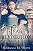 A Heart's Revolution by Roseanna M. White