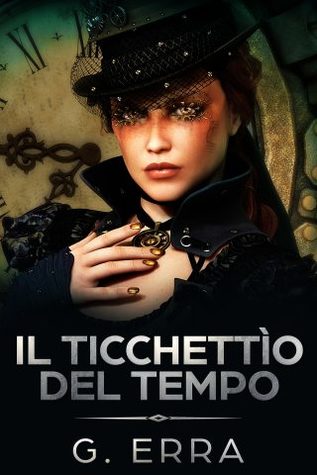 Il Ticchettìo del Tempo (Kindle Edition)