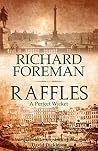 Raffles: A Perfec...