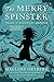 The Merry Spinster