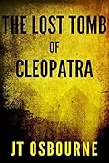 The Lost Tomb of Cleopatra