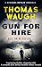Gun For Hire: A Michael Dev...