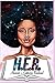 H.E.R. by Sean Cook