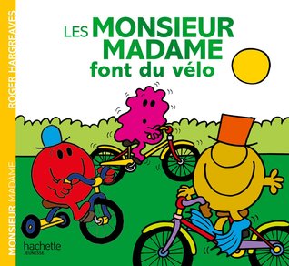 Les Monsieur Madame font du vélo (Paperback)
