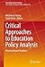 Critical Approaches to Educ...