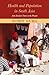 Health And Population In South Asia by Sumit Guha