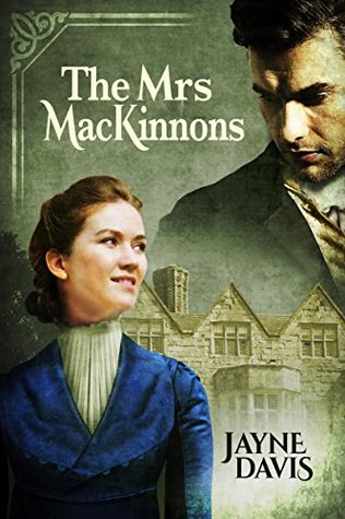 The Mrs MacKinnons (Kindle Edition)