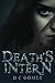 Death's Intern (The Intern Diaries, #1)