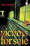 Victims for Sale by Nish Amarnath