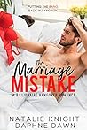 The Marriage Mistake (Accidentally Married, #2)