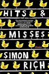 Book cover for Hits and Misses: Stories