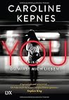 You: Du wirst mic...