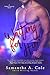 Waiting for Him (Trident Security, #3) by Samantha A. Cole