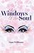 The Windows of Her Soul