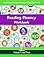 Reading Fluency Workbook: R...